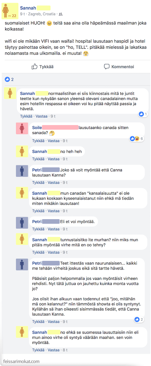 Cannaco se siellä huutelee?